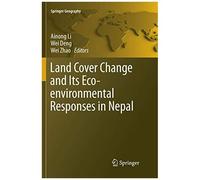 Land Cover Change And Its Eco-Environmental Responses In Nepal