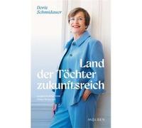 Land der To¨chter zukunftsreich | Alexander Schmidt Alexander Schmidt (Auteur)