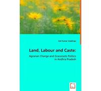Land, Labour And Caste