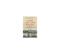 Land, Law And Empire