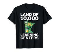 Land of 10,000 Learning Centers Funny Education Humor T-Shirt
