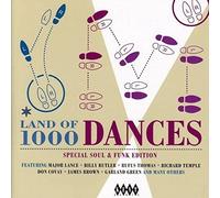 Land Of 1000 Dances: Special Soul And Funk Edition