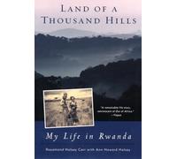 Land of a Thousand Hills A.H. Halsey, Rosamond Halsey Carr (Auteur)