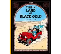 Land of Black Gold – The Adventures of Tintin – Tome 15 – Neuf – Egmont Honey