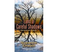 Land of Careful Shadows