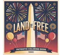 Land of Free: Patriotic Coloring Book for Adults with National Monuments, Scenic Landscapes, and Iconic Destinations for Relaxation and Stress Relief