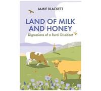Land Of Milk And Honey