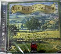 Land of my Fathers - Best of Welsh Choirs