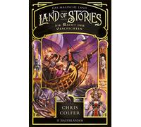 Land Of Stories: Das Magische Land 5 - Die Macht Der Geschichten