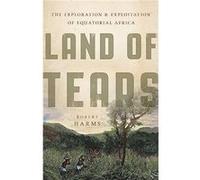 Land of Tears by Robert Harms Hardcover Book Robert Harms (Auteur)
