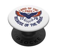 Land of The Free Because of The Brave USA Eagle 4 Juillet PopSockets PopGrip Adhésif