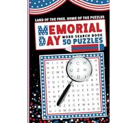 Land of the Free, Home of the Puzzles Memorial Day Word Search Book: 50 Fun Large-Print Puzzles for Seniors, Kids, and Adults