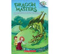 Land of the Spring Dragon: A Branches Book (Dragon Masters #14) (Volume 14)