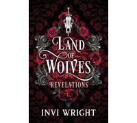 Land of Wolves: Revelations