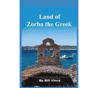 Land of Zorba the Greek