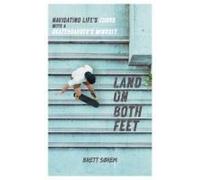 Land On Both Feet