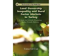 Land Ownership Inequality And Rural Factor Markets In Turkey