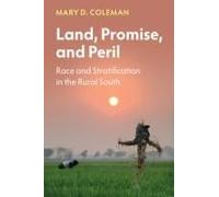 Land, Promise, And Peril