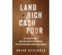 Land Rich, Cash Poor