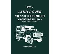 Land Rover 90 - 110 - Defender Workshop Manual 1983-1995 MY by Brooklands Books Ltd(1999-01-01)
