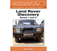 Land Rover Discovery Maintenance And Upgrades Manual