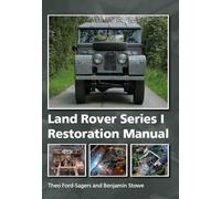 Land Rover Series 1 Restoration Manual
