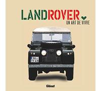 Land Rover, un art de vivre
