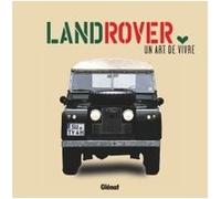 Land Rover, un art de vivre Collectif (Auteur)