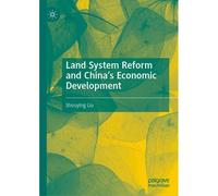 Land System Reform And China¿S Economic Development