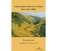 Land System Reform In China Since The 1980s