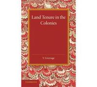 Land Tenure in the Colonies - V. Liversage - Cambridge University Press - Livre en Anglais - Paperback V. LiversageV. Liversage (Auteur)