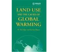 Land Use and the Causes of Global Warming Adger, W. Neil, Brown, Katrina, Adger (Auteur)