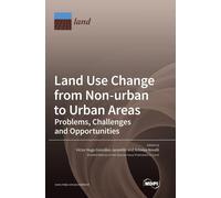 Land Use Change From Non-Urban To Urban Areas