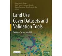 Land Use Cover Datasets And Validation Tools