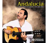 L'Andalousie de Raphael Fays 1996-2006
