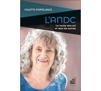 L'ANDC - La route vers soi et vers les autres