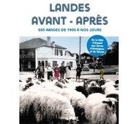 Landes avant-après Collectif (Auteur)