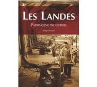 Patrimoine Industriel Des Landes