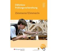 Landesinnungsve Dähmlow Prüfungsvorbereitung: Zimmerer / Zimmerin: Prüfu (Poche)