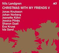 Landgren Nils - Christmas With My Friends V