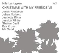 NILS LANDGREN - CHRISTMAS WITH MY FRIENDS VII VINYL LP NEUF