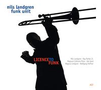 Nils Landgren – Licence to Funk – Numérique
