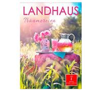 Landhaus Träumereien (Wandkalender 2026 DIN A2 hoch), CALVENDO Monatskalender: Wunderschöne Landbilder, Begleiter durch das ganze Jahr.