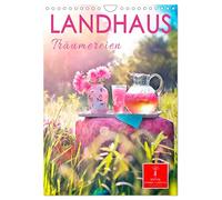 Landhaus Träumereien (Wandkalender 2026 DIN A4 hoch), CALVENDO Monatskalender: Wunderschöne Landbilder, Begleiter durch das ganze Jahr.