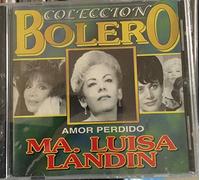 Landin, Maria Luisa - Coleccion Bolero: Amor Perdido