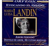 Landin, Maria Luisa - Evocando El Pasado