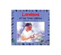 Landisoa et les trois cailloux - Raharimanana - Edicef - broché - Roman cadet dès 6 ans