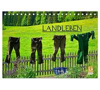 Landleben (Tischkalender 2026 DIN A5 quer), CALVENDO Monatskalender: Das Leben auf dem Lande in Bildern