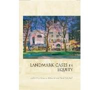 Landmark Cases In Equity,