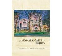 Landmark Cases In Equity,